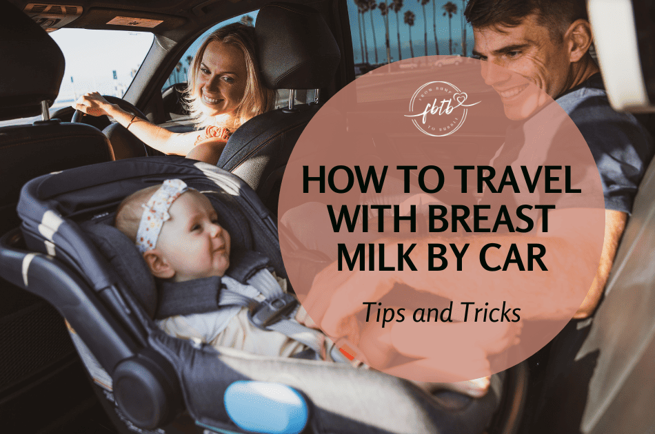 how to travel with breast milk by car