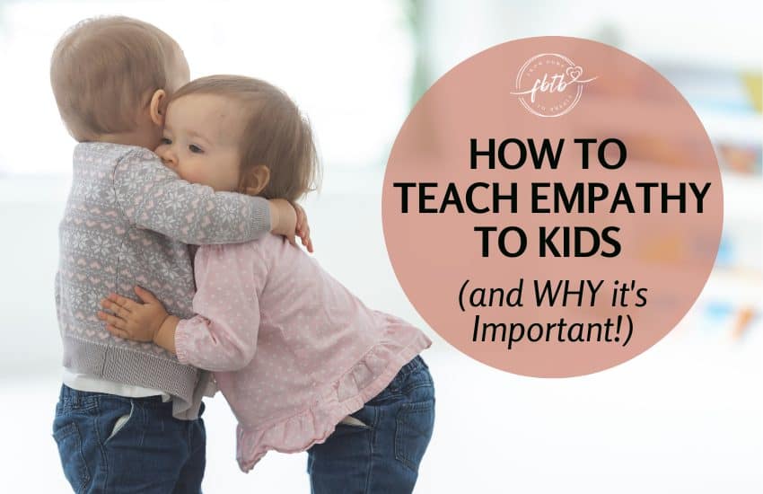 how to teach empathy to kids